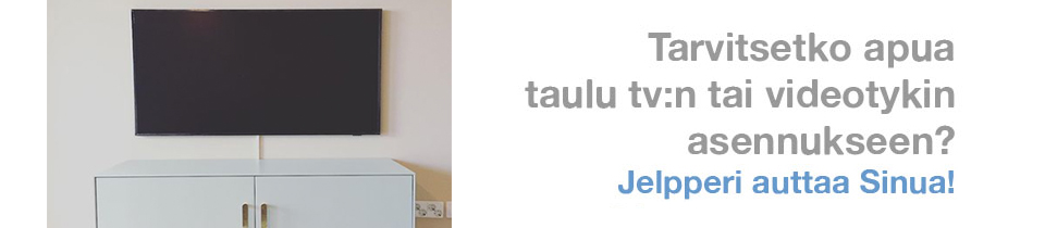 Taulu tv, videotykki, soundbar ja kodinelektroniikan asennus Jelpperi
